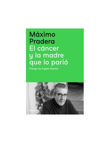 El Cáncer Y La Madre Que Lo Parió