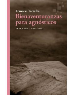 Bienaventuranzas Para Agnósticos