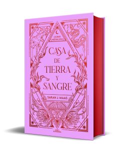 Casa De Tierra Y Sangre (Edición Especial Limitada) (Ciudad Medialuna 1)