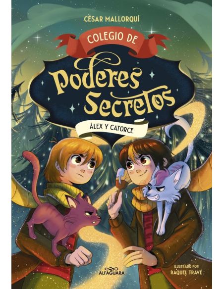 Colegio De Poderes Secretos 6 - Álex Y Catorce