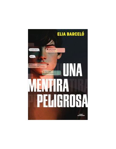 Una Mentira Peligrosa