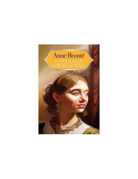 La Inquilina De Wildfell Hall