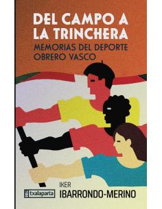 Del Campo A La Trinchera