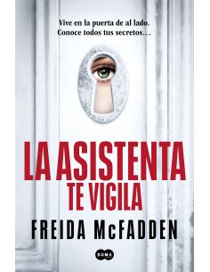 La Asistenta Te Vigila (La Asistenta 3)