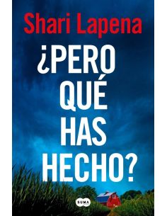 ¿Pero Qué Has Hecho?