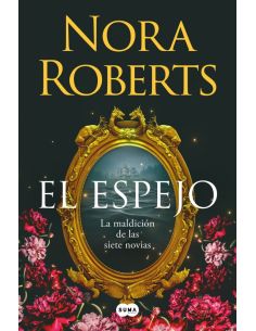 El Espejo (La Maldición De Las Siete Novias 2)
