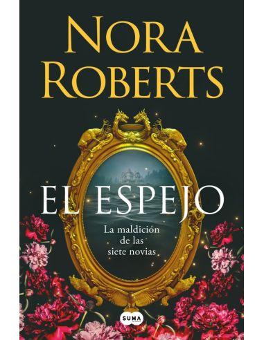 El Espejo (La Maldición De Las Siete Novias 2)