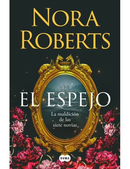 El Espejo (La Maldición De Las Siete Novias 2)