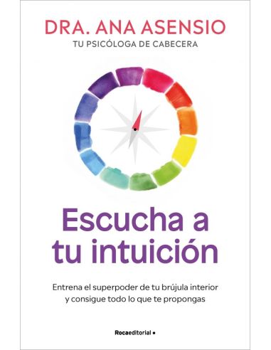 Escucha A Tu Intuición