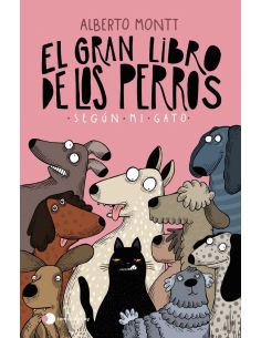 El Gran Libro De Los Perros Según Mi Gato