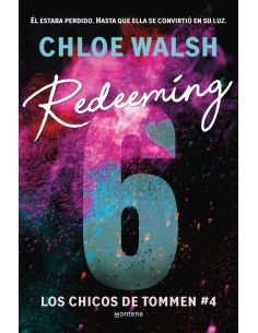 Redeeming 6 (Los Chicos De Tommen 4)