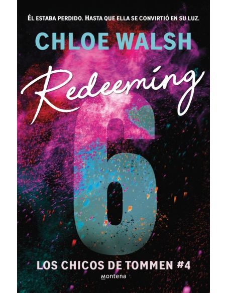 Redeeming 6 (Los Chicos De Tommen 4)