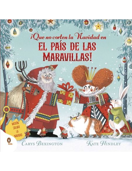 ¡Que No Corten La Navidad En El País De Las Maravillas!