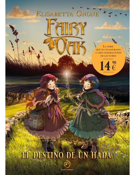 Fairy Oak. El Destino De Un Hada