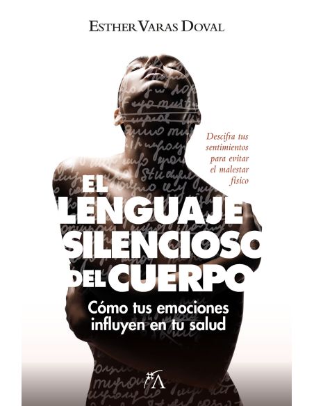 El Lenguaje Silencioso Del Cuerpo