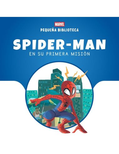 Pequeña Biblioteca Disney. Spider-Man En Su Primera Misión