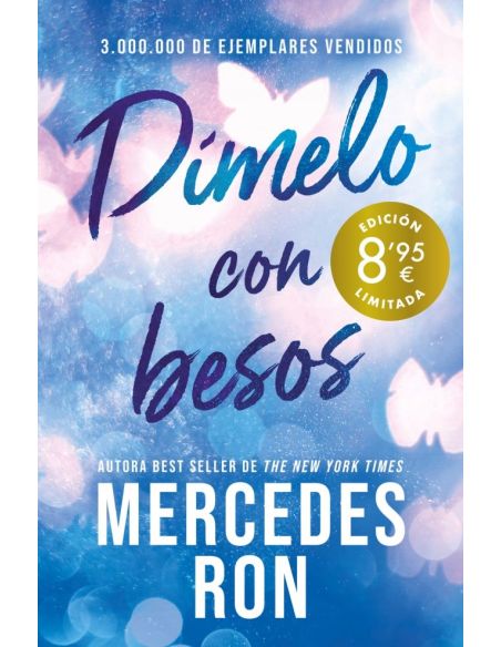 Dímelo Con Besos (Campaña De Verano Edición Limitada) (Dímelo 3)