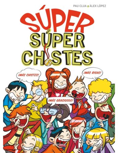 Súper Chistes - Súper Súper Chistes