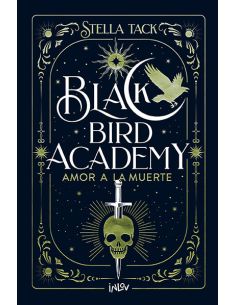 Amor A La Muerte - Black Bird Academy 3