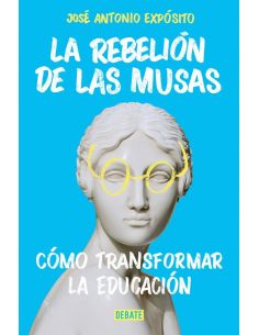 La Rebelión De Las Musas