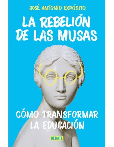 La Rebelión De Las Musas