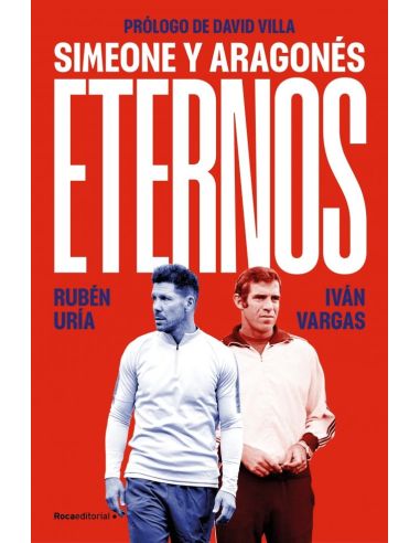 Eternos: Simeone Y Aragonés