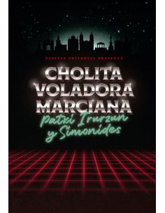 Cholita Voladora Marciana