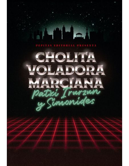 Cholita Voladora Marciana