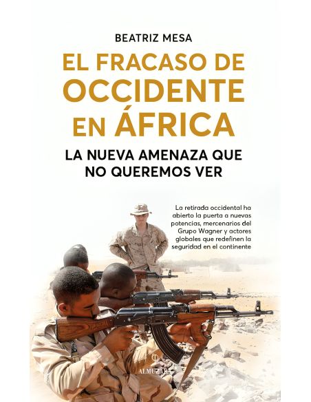 El Fracaso De Occidente En África