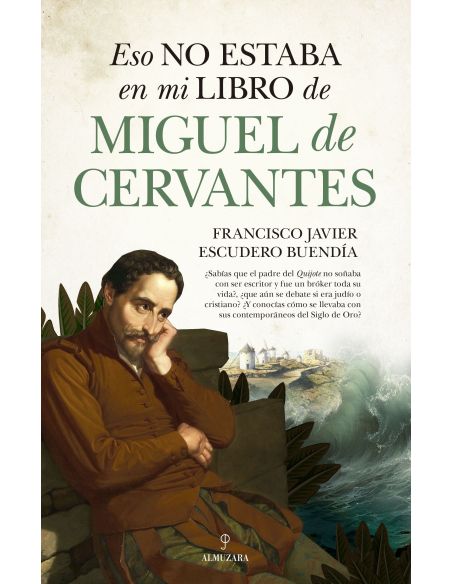 Eso No Estaba En Mi Libro De Miguel De Cervantes|Libreriasalesiana