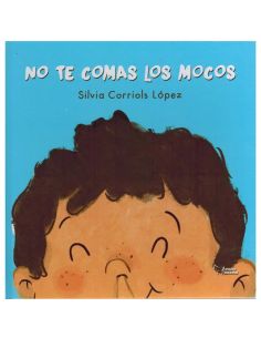 No Te Comas Los Mocos