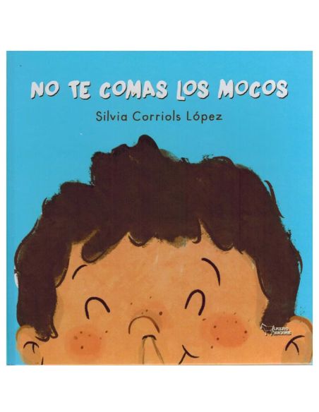 No Te Comas Los Mocos