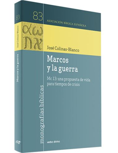 Marcos Y La Guerra