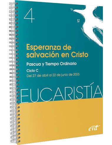 Esperanza De Salvación En Cristo (Eucaristía Nº 4/2025)
