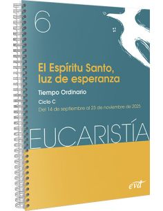 El Espíritu Santo, Luz De Esperanza (Eucaristía Nº 6/2025)