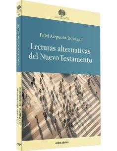 Lecturas Alternativas Del Nuevo Testamento