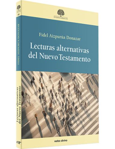 Lecturas Alternativas Del Nuevo Testamento