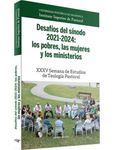 Desafíos Del Sínodo 2021-2024: Los Pobres, Las Mujeres Y Los Ministerios