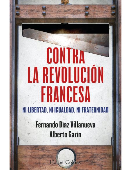 Contra La Revolución Francesa