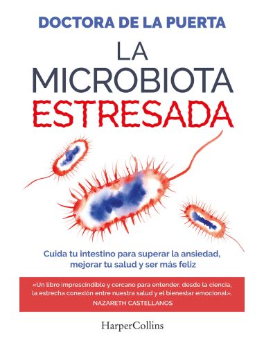 La Microbiota Estresada