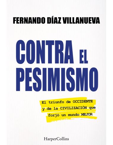 Contra El Pesimismo
