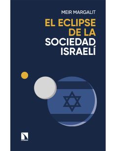El Eclipse De La Sociedad Israelí