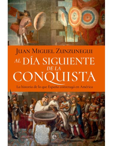 Al Día Siguiente De La Conquista