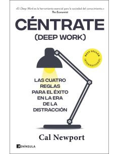 Céntrate (Deep Work)