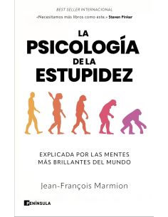 Psicologia De La Estupidez, La