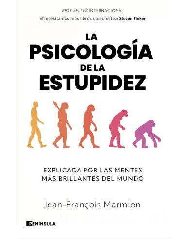 Psicologia De La Estupidez, La
