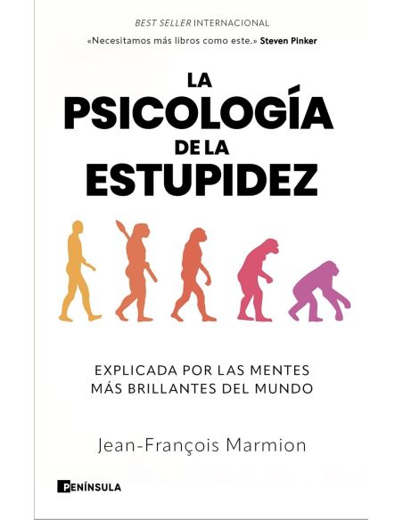 Psicologia De La Estupidez, La