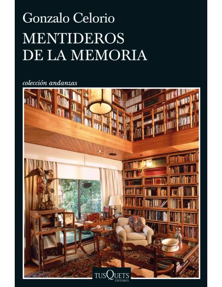 Mentideros De La Memoria