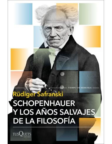 Schopenhauer Y Los Años Salvajes De La Filosofía