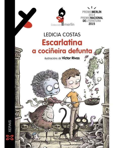 Escarlatina, A Cociñeira Defunta
